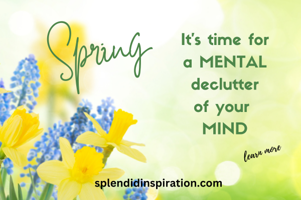 Get a Spring Clean for your Mind!