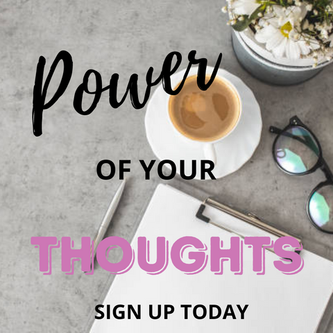 6 Week Power of Your Thoughts Course