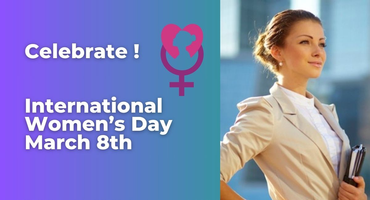 Read more about the article Embracing International Women’s Day – March 8th